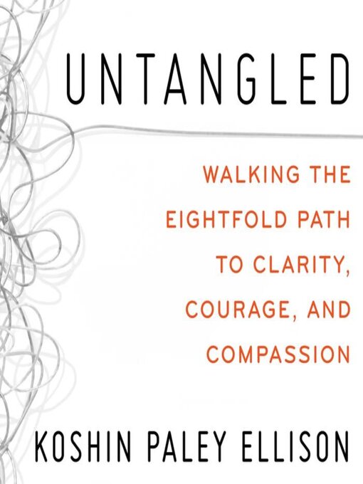 Title details for Untangled by Koshin Paley Ellison - Wait list